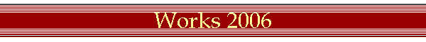 Works 2006