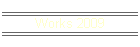 Works 2009