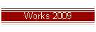 Works 2009