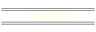 Works 2012