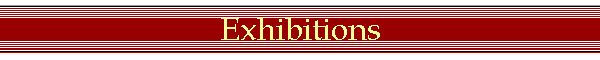 Exhibitions