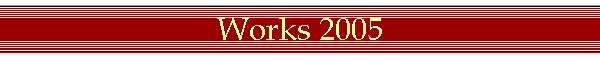 Works 2005