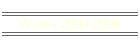 Works 2003-2006