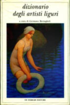 Dizionario degli artisti liguri
